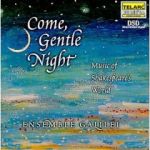 嘉里耶里合奏團：來吧，溫柔的夜<br>Ensemble Galilei: Come, Gentle Night<br>(線上試聽)